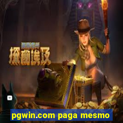 pgwin.com paga mesmo