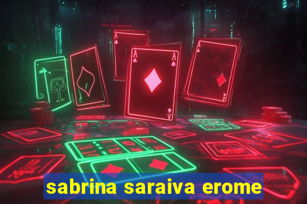 sabrina saraiva erome