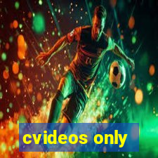 cvideos only