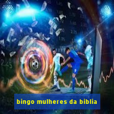 bingo mulheres da biblia