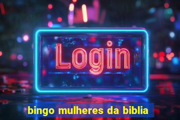 bingo mulheres da biblia