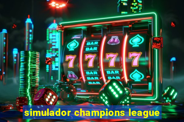 simulador champions league