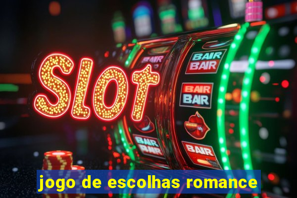 jogo de escolhas romance