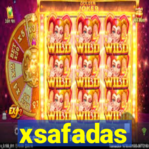 xsafadas