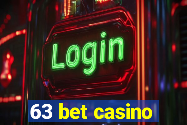 63 bet casino