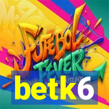 betk6