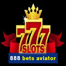 888 bets aviator