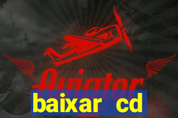 baixar cd milionario e jose rico as melhores