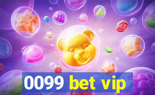 0099 bet vip