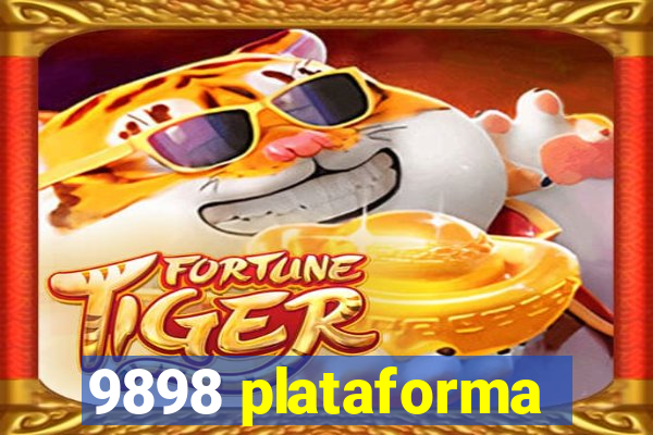 9898 plataforma