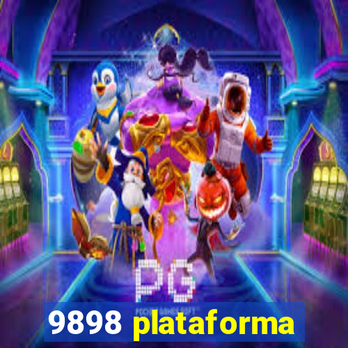 9898 plataforma