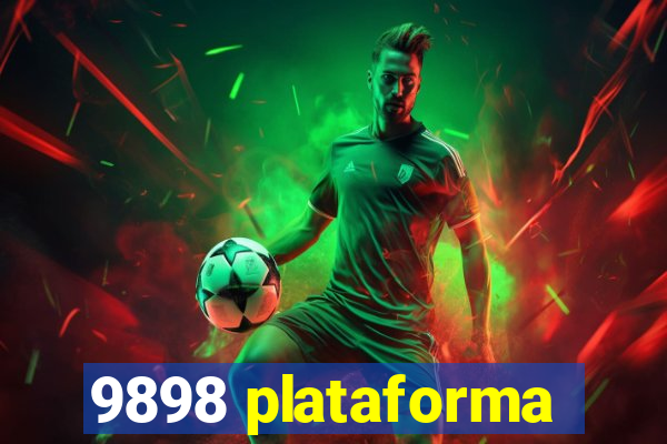 9898 plataforma