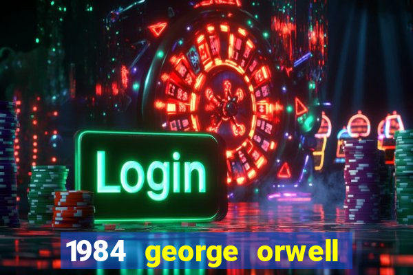 1984 george orwell pdf companhia das letras