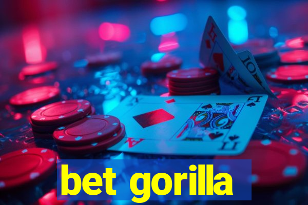 bet gorilla