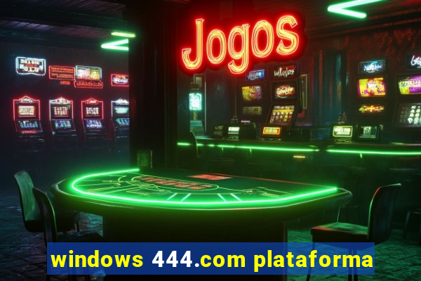 windows 444.com plataforma