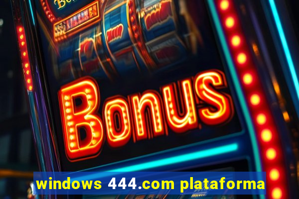 windows 444.com plataforma