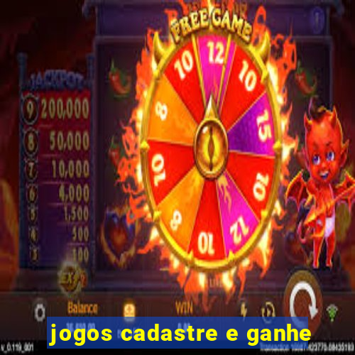 jogos cadastre e ganhe