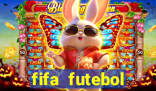 fifa futebol dinheiro infinito