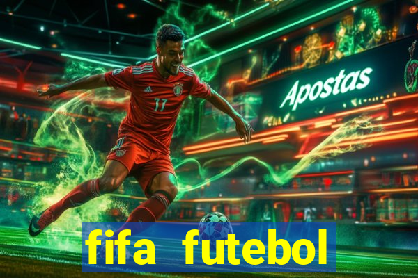 fifa futebol dinheiro infinito