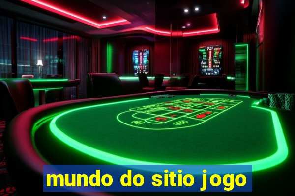 mundo do sitio jogo