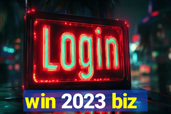 win 2023 biz