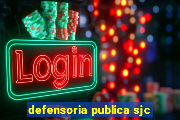 defensoria publica sjc