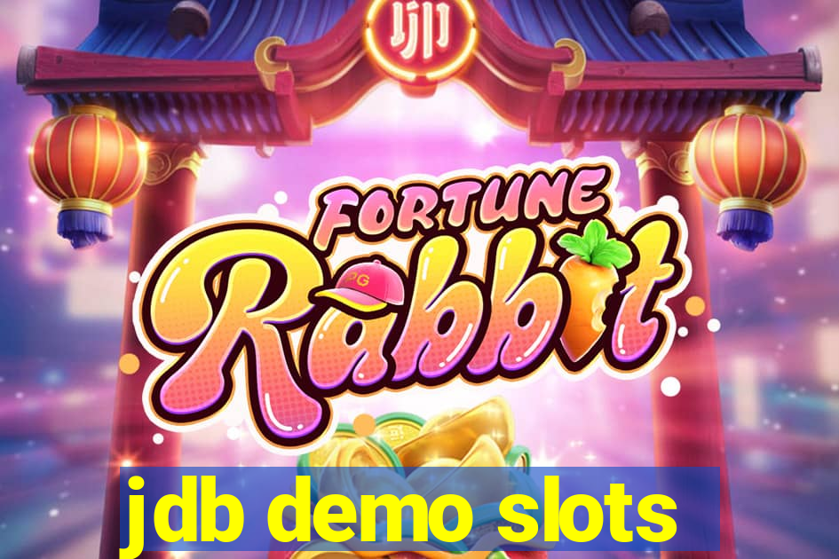 jdb demo slots