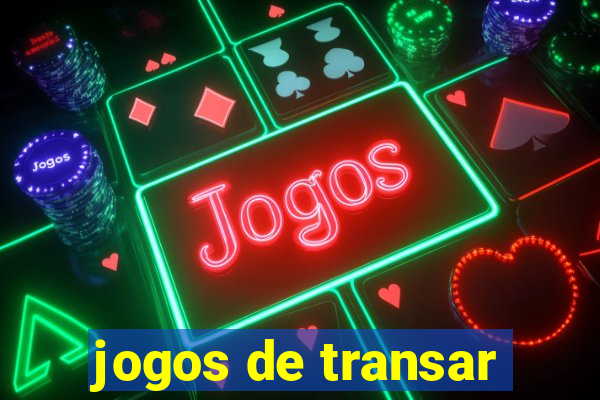 jogos de transar