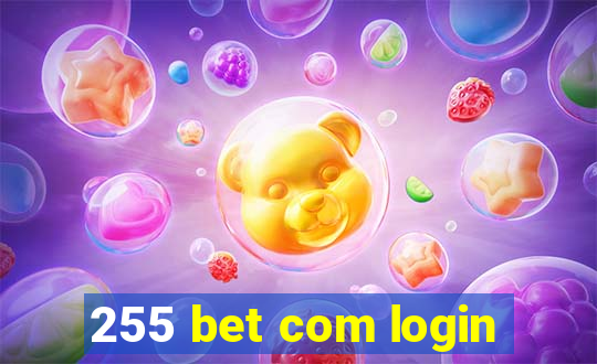 255 bet com login