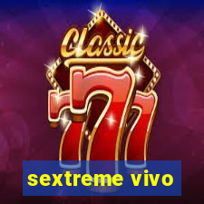 sextreme vivo