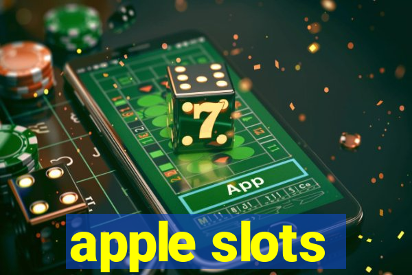 apple slots