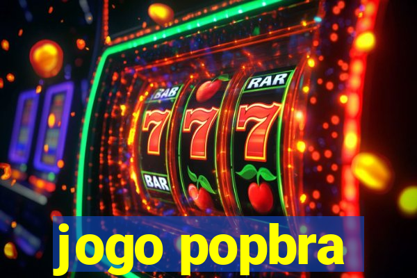 jogo popbra