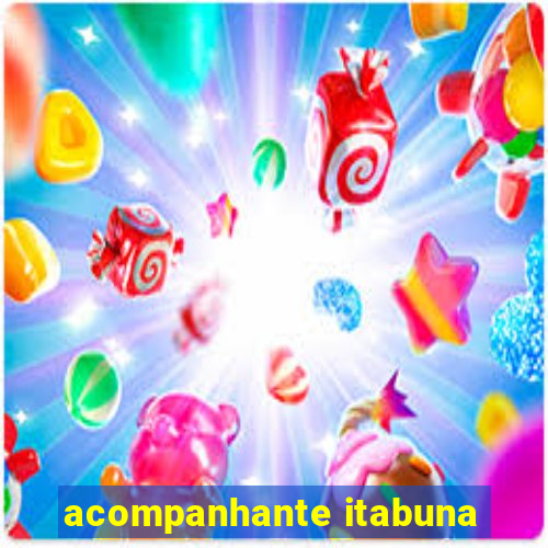 acompanhante itabuna