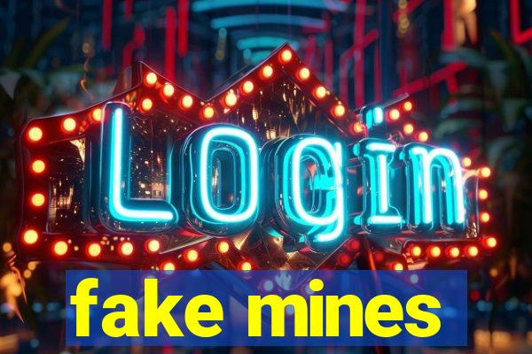 fake mines