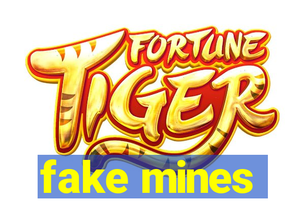 fake mines