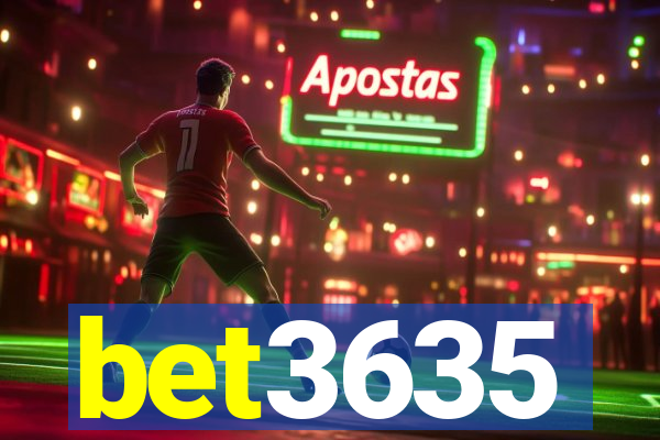 bet3635