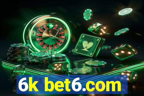 6k bet6.com