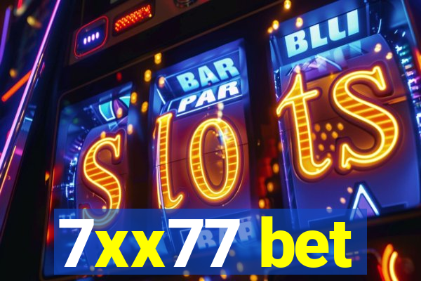 7xx77 bet