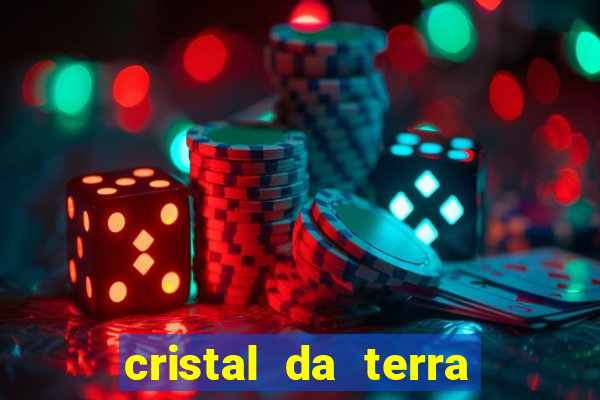 cristal da terra stardew valley