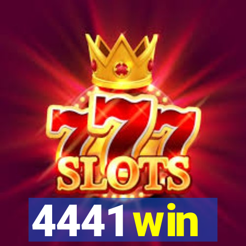 4441 win