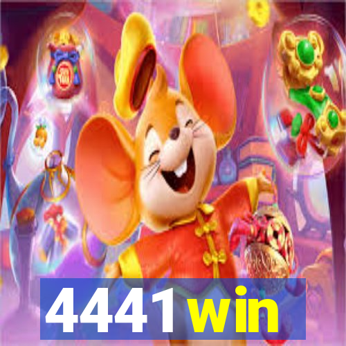 4441 win