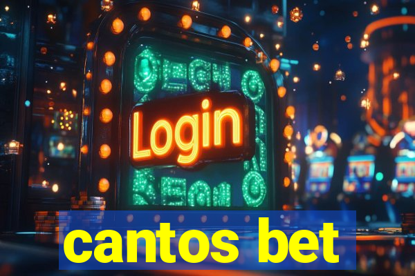 cantos bet