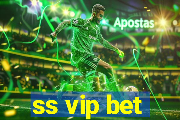 ss vip bet