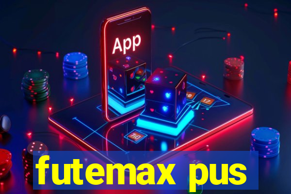 futemax pus