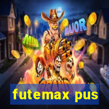 futemax pus