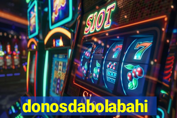 donosdabolabahia.net