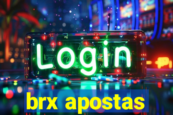 brx apostas