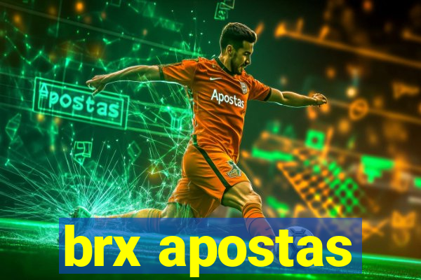 brx apostas