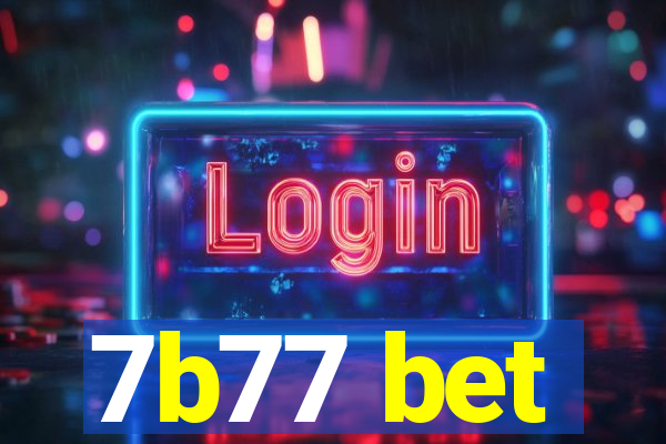 7b77 bet