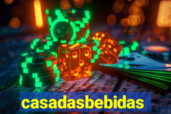 casadasbebidas